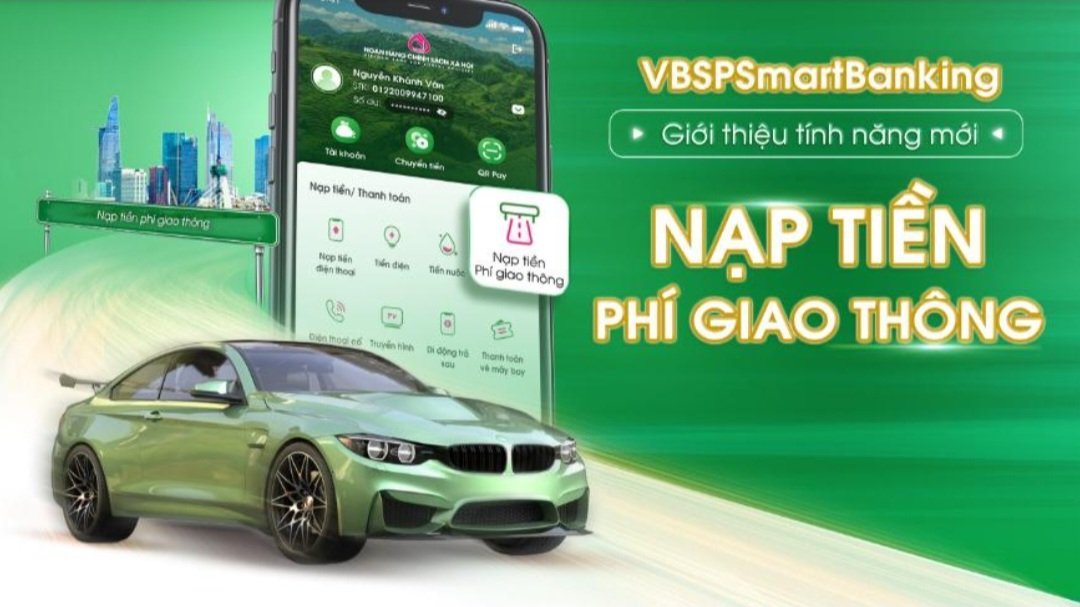  Ngân hàng chính sách xã hội triển khai thêm nhiều tiện ít trên VBSP SMARTBANKING